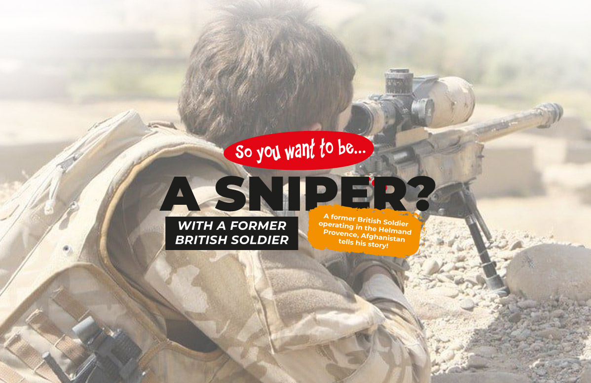 So You Want To Be A Sniper