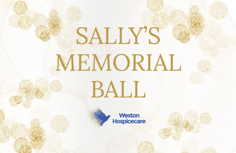 Sally's Memorial Ball for Weston Hospicecare